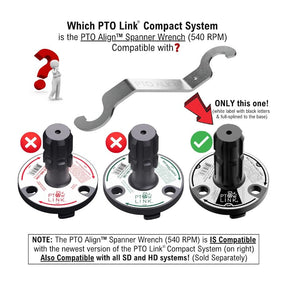 PTO Align™ Spanner Wrench for 6-spline 540 RPM Compatible with the PTO Link® HD System