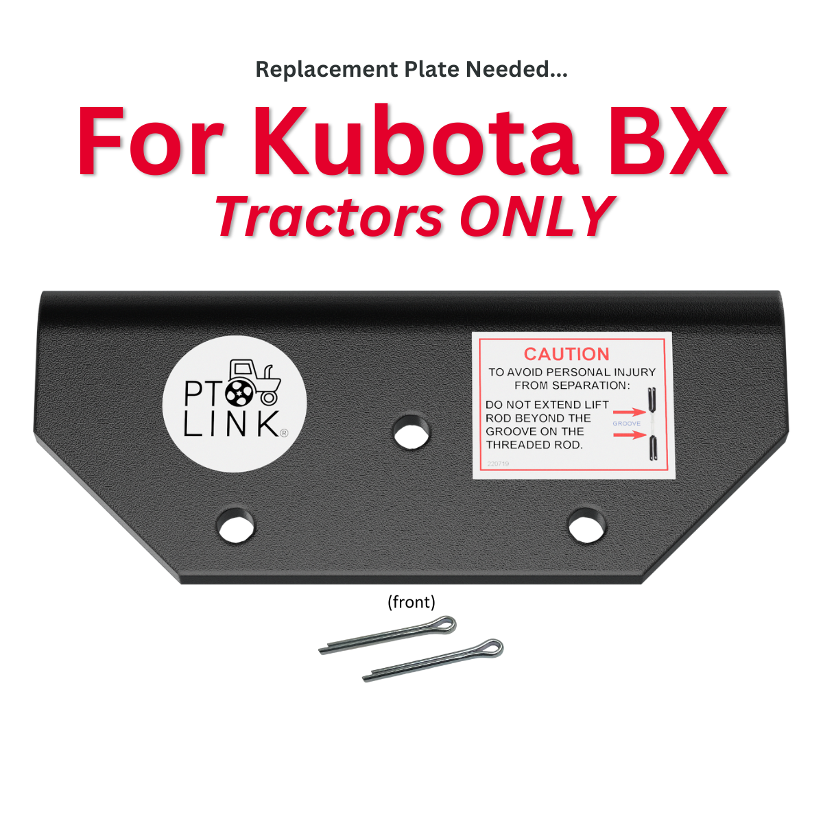 PTO Link™ Compact System – Lift Arm Stabilizer Replacement Plate Kit (REQUIRED ONLY for Kubota BX Tractors)